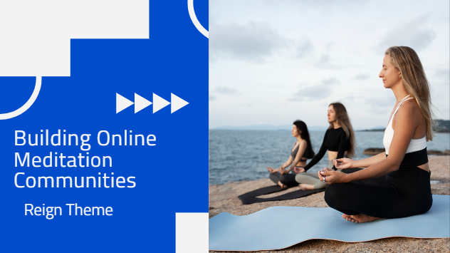 Building Online Meditation Communities