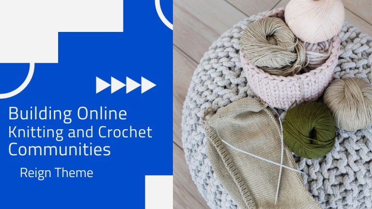 Building Online Knitting and Crochet Communities
