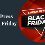 Best WordPress Black Friday And Cyber Monday Deals Of 2024