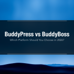 BuddyPress vs BuddyBoss comparison infographic showing platform differences for community building in 2026