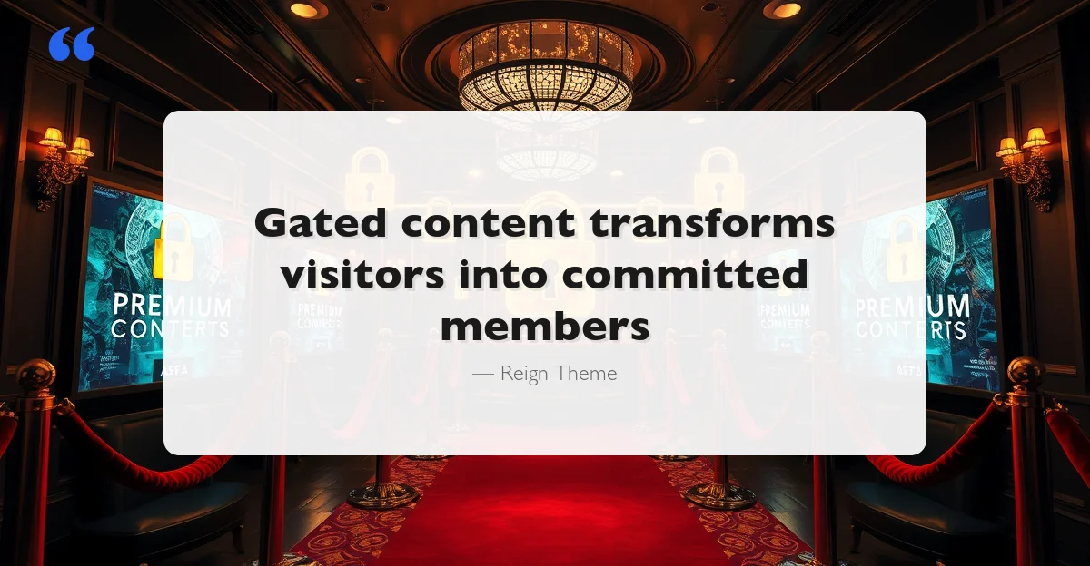 Members-only content area with Reign Theme and BuddyPress featuring gated premium content behind velvet ropes