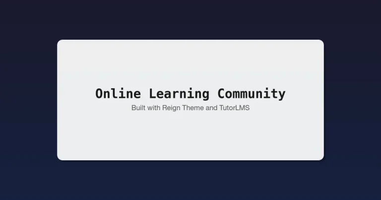 Online learning community built with Reign Theme and TutorLMS - BuddyPress integration, gamification, and monetization