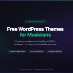 Free WordPress themes for musicians in 2026 - comparison guide with 10 options for bands, DJs, and classical artists