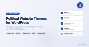 Political Website Themes for WordPress - 8 campaign-ready templates reviewed including Politicon, Candidate, and Representative Pro